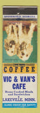 Matchbook Cover - Vic & Van's Cafe Lakeville MN