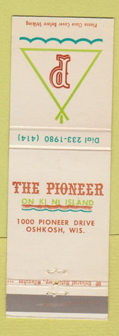 Matchbook Cover - The Pioneer Oshkosh WI
