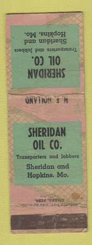 Matchbook Cover - Sheridan Oil Company Sheridan Hopkins MO WORN