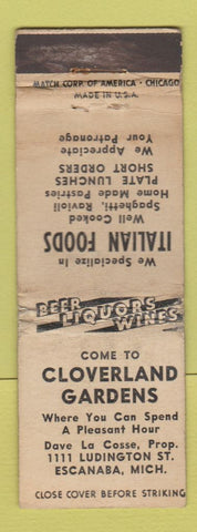 Matchbook Cover - Cloverland Gardens Escanaba MI Italian WORN