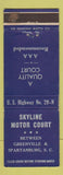Matchbook Cover - Skyline Motor Court Between Spartanburg Greenville SC