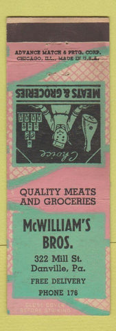 Matchbook Cover - McWilliam's Bros Grocery Danville PA ADVANCE