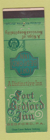 Matchbook Cover - Fort Bedford Inn Bedford PA