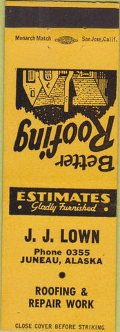 Matchbook Cover - JJ Lown Roofing Juneau AK yellow