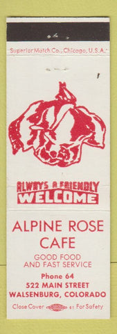 Matchbook Cover - Alpine Rose Cafe Walsenburg Colorado