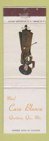 Matchbook Cover - Motel Casa Blanca Queretaro Mexico WEAR