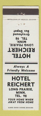 Matchbook Cover - Hotel Reichert Long Prairie MN low phone #