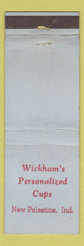 Matchbook Cover - Wickham's Personalized Cups New Palestine IN WEAR