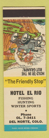 Matchbook Cover - Hotel El Rio Del Norte Colorado Hillbilly