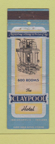 Matchbook Cover - Claypool Hotel Indianapolis IN