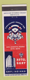 Matchbook Cover - Hotel Gary Gary IN