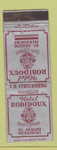 Matchbook Cover - Hotel Robidoux St Joseph MO