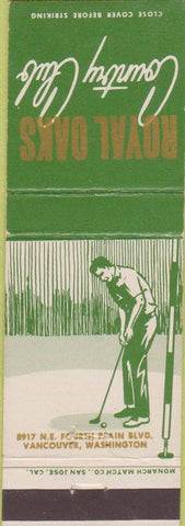 Matchbook Cover - Royal Oaks Country Club Vancouver WA