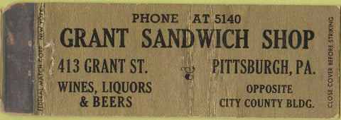 Matchbook Cover - Grant Sandwich Shop Pittsburgh PA Federal