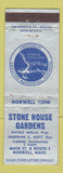 Matchbook Cover - Stone House Gardens Norwell MA