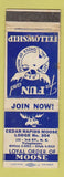 Matchbook Cover - Moose Lodge Cedar Rapids WEAR