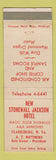 Matchbook Cover - New Stonewall Jackson Hotel Clarksburg WV