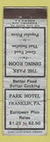 Matchbook Cover - Park Hotel Franklin PA POOR