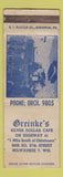 Matchbook Cover - Greinke's Silver Dollar Cafe Milwaukee WI WORN
