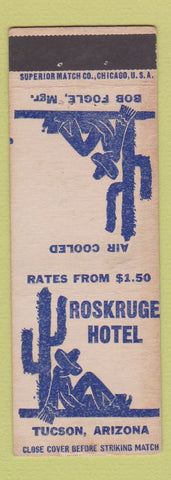 Matchbook Cover - Roskruge Hotel Tucson AZ