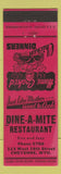 Matchbook Cover - Dine A Mite Restaurant Cheyenne WY