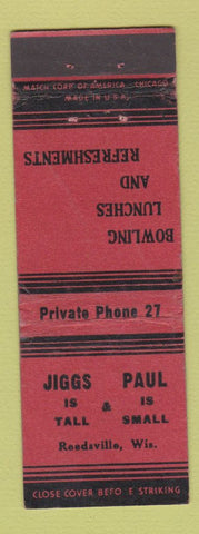 Matchbook Cover - Jiggs & Paul Bowling Restaurant Reedsville WI WEAR