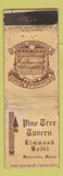 Matchbook Cover - Pine Tree Tavern Elmwood Hotel Waterville ME WORN
