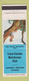 Matchbook Cover - Trans Canada Match Club London ON RMS 1964 pinup