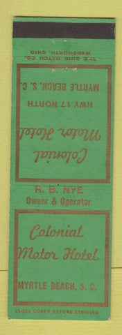Matchbook Cover - Colonial Motor Hotel Myrtle Beach SC