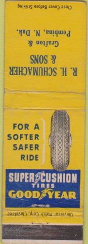 Matchbook Cover - Schumacher Sons Pembina ND Goodyear Tires WORN