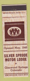 Matchbook Cover - Silver Spruce Motor Lodge Glenwood Springs Colorado