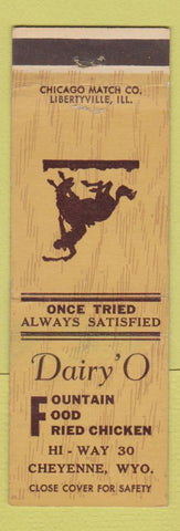 Matchbook Cover - Dairy O Fountain Fried Chicken Cheyenne WY