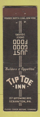 Matchbook Cover - Tip Toe Inn Scranton PA FEDERAL LONG