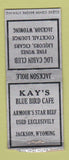 Matchbook Cover - Kay's Blue Bird Cafe Jackson WY WEAR BOBTAIL
