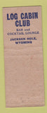 Matchbook Cover - Lob Cabin Club Jackson Hole WY pinup WEAR BOBTAIL