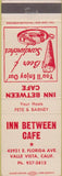 Matchbook Cover - Inn Between Cafe Valle Vista CA