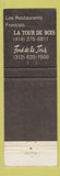 Matchbook Cover - Fond de la Tour Oakbrook IL La Tour De Bois Lake Geneva WI