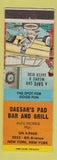 Matchbook Cover - Caesar's Pad Bar and Grill New York City
