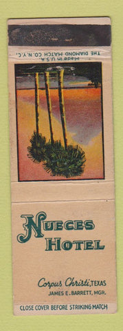 Matchbook Cover - Nueces Hotel Corpus Christi TX WEAR