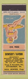 Matchbook Cover - Bowser's Tavern Pittsburgh PA pinup WEAR