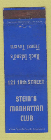 Matchbook Cover - Stein's Manhattan Club Rock Island IL