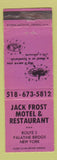 Matchbook Cover - Jack Frost Motel Restaurant Palatine Bridge NY WEAR