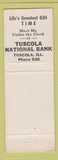 Matchbook Cover - Tuscola National Bank IL WEAR
