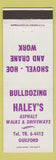 Matchbook Cover - Haley's Asphalt Bulldozing Guilford ME