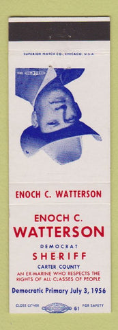 Matchbook Cover - Enoch Watterson Sheriff Election Carter County 1956