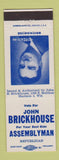 Matchbook Cover - John Brickhouse Assemblyman Election Madison WI