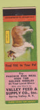 Matchbook Cover - Valley Feed and Supply Spring Valley NY Pascack Dog Food