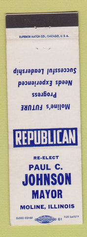 Matchbook Cover - Paul C Johnson Mayor Election Moline IL republican