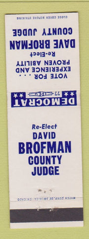 Matchbook Cover - Dave Brofman County Judge Election Democrat