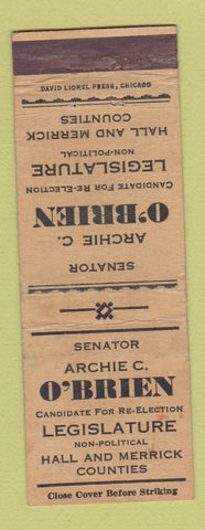 Matchbook Cover - Archie O'Brien for Legislature Hall Merrick County